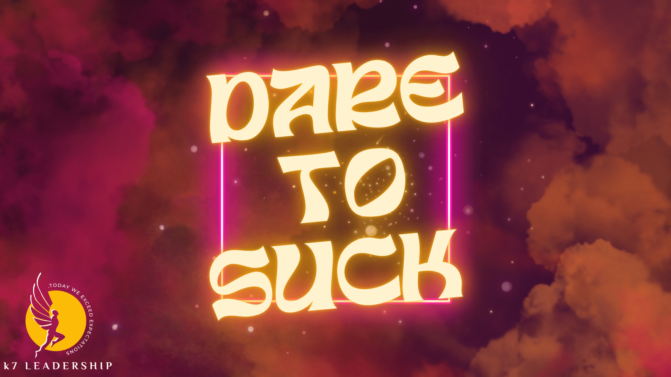 Text that says ‘dare to suck’